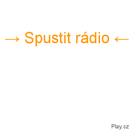 Spustit rádio na Play.cz